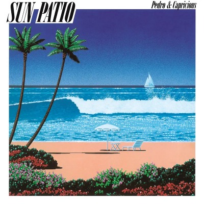 페드로 &amp; 카프리셔스 Pedro &amp; Capricious -  Sun Patio (LP)
