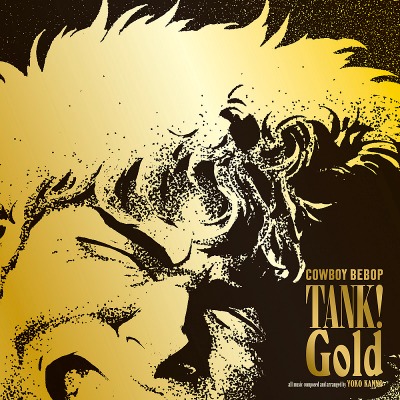 카우보이 비밥 탱크! 골드 Tank! Gold Cowboy Bebop OST By Kanno Yoko, Seatbelts (2LP)