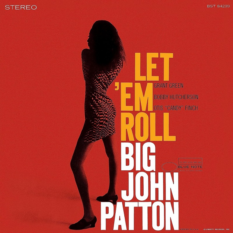 빅 존 패튼 Big John Patton - Let &#039;Em Roll (LP)