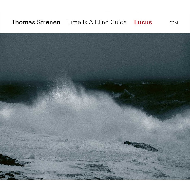 토마스 스트로넨 Thomas Stronen, Time Is A Blind Guide - Lucus (LP)
