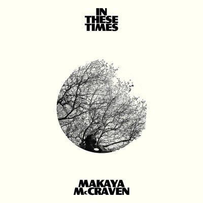 마카야 맥크레이븐 Makaya McCraven - In These Times (White LP)