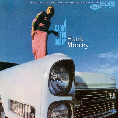 행크 모블리 Hank Mobley - A Caddy For Daddy (LP)