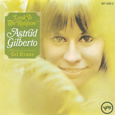 아스트루드 질베르토 Astrud Gilberto - Look To The Rainbow (LP)