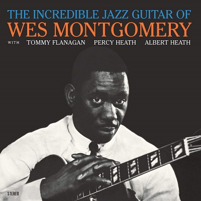웨스 몽고메리 Wes Montgomery - Incredible Jazz Guitar (LP)